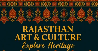 Rajasthan Art and Culture