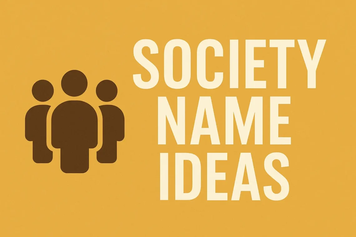 society name ideas