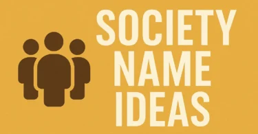 society name ideas