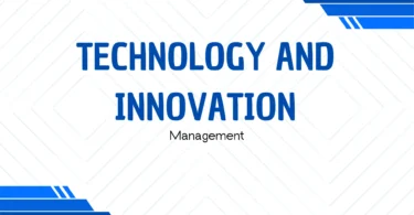Technology and Innovation Management