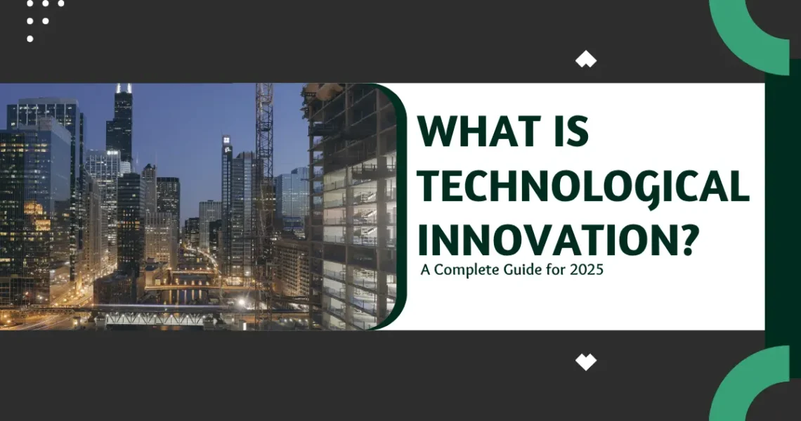 what is technological innovation_